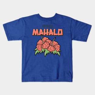 Honolulu Hawaii Hawaiian Mahalo Kids T-Shirt